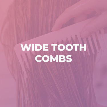 Wide Tooth Combs - Cosmetic World